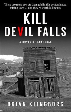 Kill Devil Falls - Klingborg, Brian