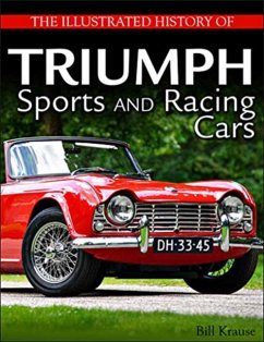Illustrated History of Triumph - Krause, Bill