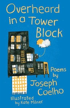 Overheard in a Tower Block - Coelho, Joseph