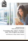 Translating Abu Jaber's &quote;Arabian Jazz&quote; from English into Arabic