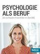 Psychologie als Beruf (eBook, ePUB) - Bild 1