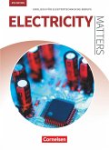 Matters Technik A2-B2 - Electricity Matters - Englisch für elektrotechnische Berufe