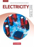 Matters Technik A2-B2 - Electricity Matters - Englisch für elektrotechnische Berufe