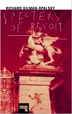 Specters of Revolt (eBook, ePUB)