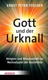 Gott und der Urknall (eBook, ePUB)
