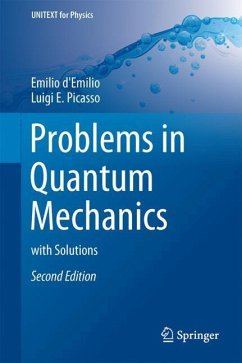 Problems in Quantum Mechanics - Picasso, Luigi E.