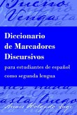 Diccionario de Marcadores Discursivos para estudiantes de español como segunda lengua