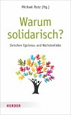 Warum solidarisch? (eBook, ePUB)