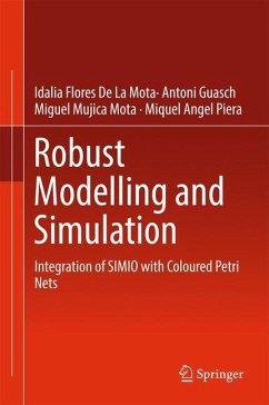 Robust Modelling and Simulation - De La Mota, Idalia Flores;Guasch, Antoni;Mujica Mota, Miguel