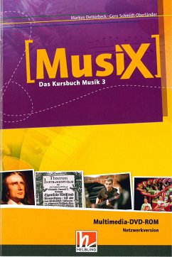 MusiX 3. Multimedia DVD-ROM (Netzwerkversion). Ausgabe D und Bayern