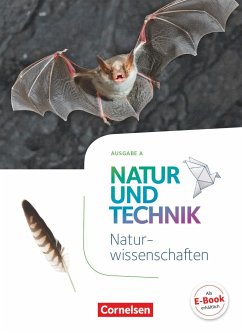 Natur und Technik 5./6. Schuljahr: Naturwissenschaften - Ausgabe A - Schülerbuch - Bresler, Siegfried;Lichtenberger, Jochim;Heepmann, Bernd