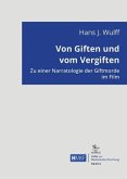 Von Giften und vom Vergiften