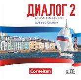 Audio-CD für Lehrer / Dialog - Neue Generation Bd.2 Audio-CD für Lehrer / Dialog - Neue Generation Bd.2