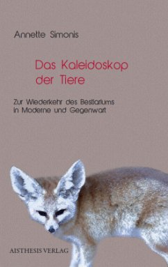 Das Kaleidoskop der Tiere - Simonis, Annette