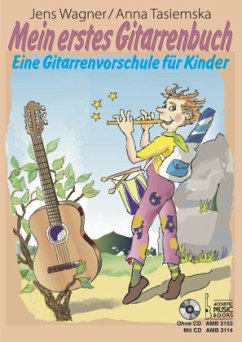 Mein erstes Gitarrenbuch., m. 1 Audio-CD - Wagner, Jens;Tasiemska, Anna