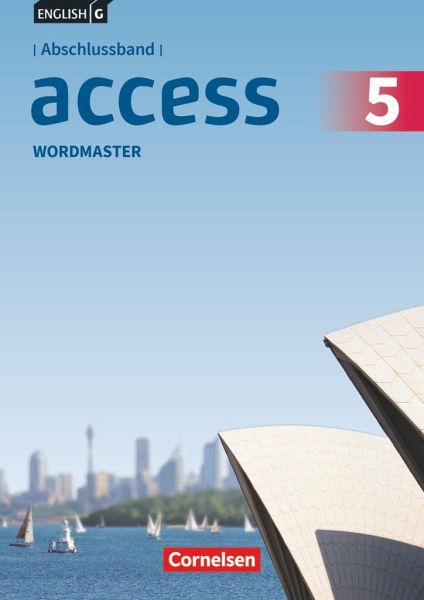 English G Access Abschlussband 5 9 Schuljahr Allgemeine Ausgabe Wordmaster Schulbucher Portofrei Bei Bucher De