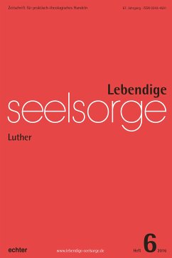 Lebendige Seelsorge 6/2016 (eBook, PDF) - Garhammer, Erich