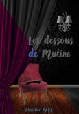 Les dessous de Mutine (eBook, ePUB)