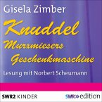 Knuddel - Murxmiesers Geschenkmaschine (MP3-Download)