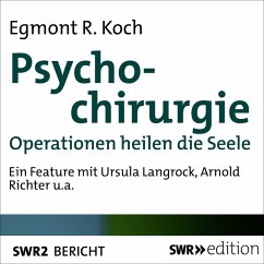 Psychochirurgie (MP3-Download) - Koch,Egmont R.