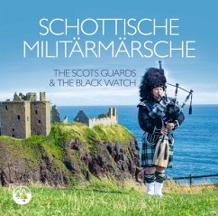 Schottische Militärmärsche - The Scots Guards & The Black Watch