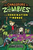 La zombination du monde (eBook, ePUB) La zombination du monde (eBook, ePUB)