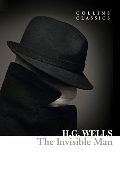 The Invisible Man (eBook, ePUB) - Wells, H. G.