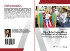 Männliche Fachkräfte in Kindertageseinrichtungen