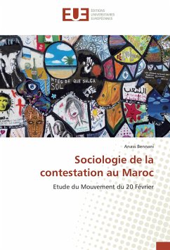 Sociologie de la contestation au Maroc - Bennani, Anass