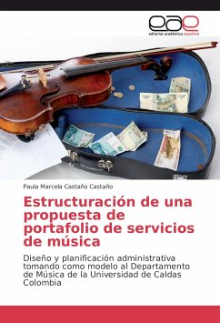 Estructuración de una propuesta de portafolio de servicios de música