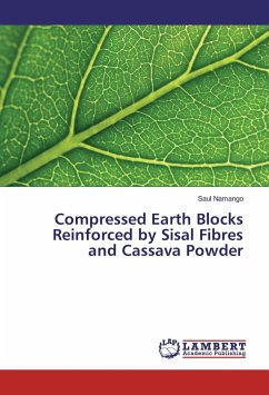 Compressed Earth Blocks Reinforced by Sisal Fibres and Cassava Powder - Namango, Saul