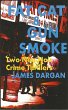 Fat Cat & Gun Smoke: Two Neo-Noir Crime... - Bild 1