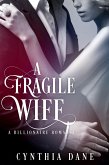 A Fragile Wife (eBook, ePUB) A Fragile Wife (eBook, ePUB)