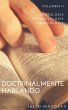 Doctrinalmente Hablando: Volumen II -... - Bild 1