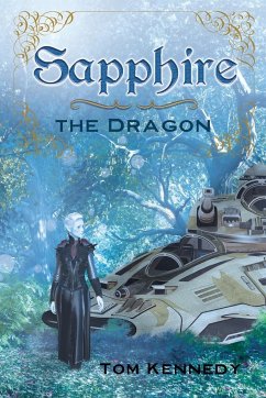 Sapphire the Dragon - Kennedy, Tom