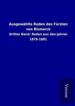 Ausgewählte Reden des Fürsten von Bismarck