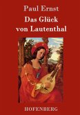 Das Glück von Lautenthal Das Glück von Lautenthal
