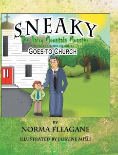 Sneaky The Hairy Mountain Monster Goes To Church - Fleagane, Norma