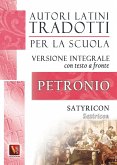 Satiricon-Satyricon. Testo latino a fronte