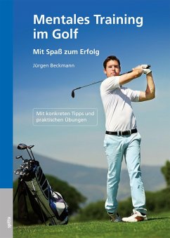 Mentales Training im Golf (eBook, PDF) - Beckmann, Jürgen