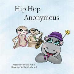 Hip Hop Anonymous - Noble, Debbie