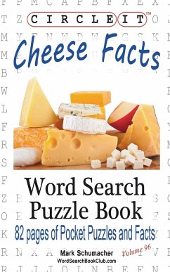 Circle It, Cheese Facts, Word Search, Puzzle Book - Lowry Global Media Llc; Schumacher, Mark