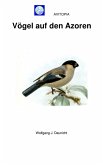 AVITOPIA - Vögel auf den Azoren (eBook, ePUB)