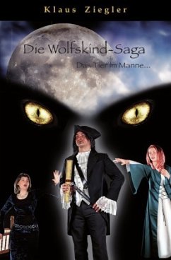 Die Wolfskind-Saga - Ziegler, Klaus