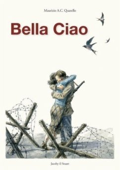 Bella Ciao - Quarello, Maurizio A. C.