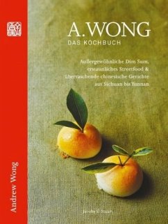 A. Wong - Das Kochbuch - Wong, Andrew