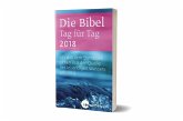 Die Bibel Tag für Tag 2018 / Taschenbuch "Wasser"