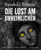 Die Lust am Unheimlichen