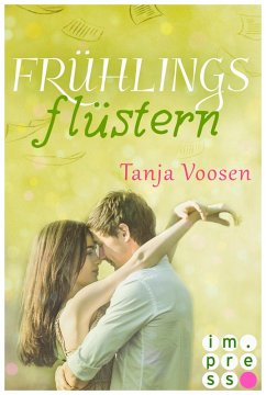 Frühlingsflüstern (eBook, ePUB) - Voosen, Tanja