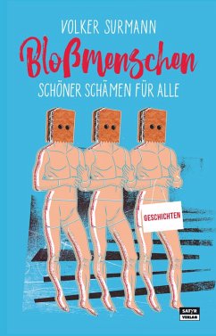 Bloßmenschen (eBook, ePUB) - Surmann, Volker